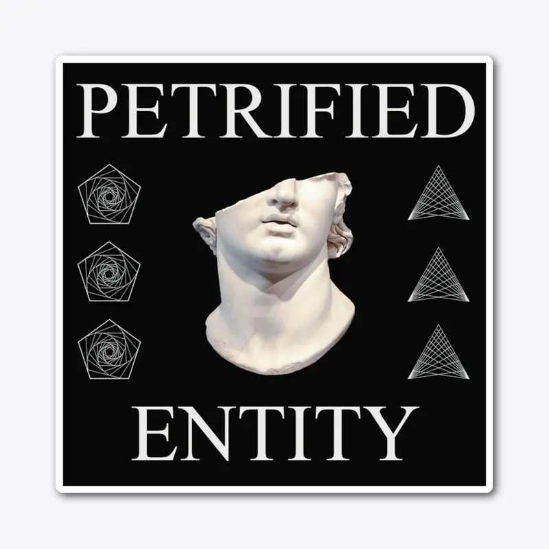 Petrified Entity - Broken Bust